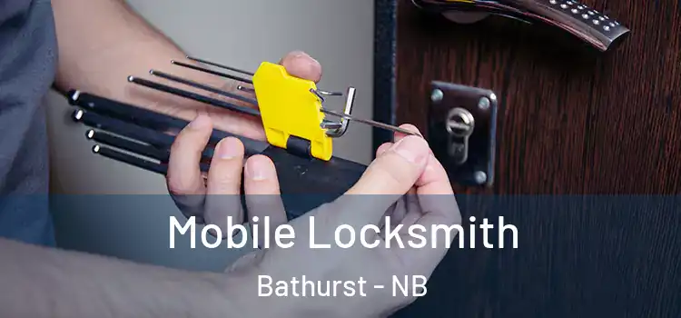  Mobile Locksmith Bathurst - NB