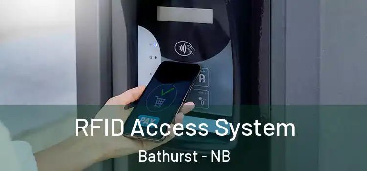 RFID Access System Bathurst - NB